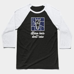 Barn Hair Don't Care - Charcoal - Barn Shirt USA Baseball T-Shirt
